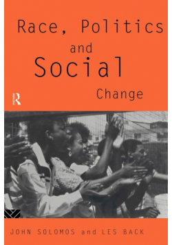 Race, Politics and Social Change