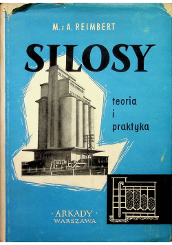 Silosy teoria i praktyka