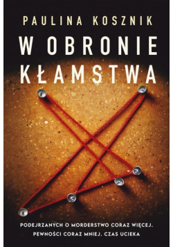 W obronie kłamstwa