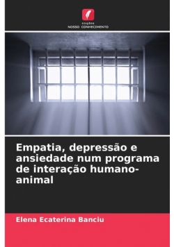 Empatia, depressão e ansiedade num programa de interação humano-animal