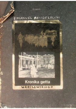 Kronika getta warszawskiego