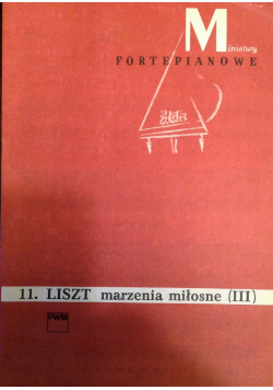 11 liszt Marzenia miłosne III
