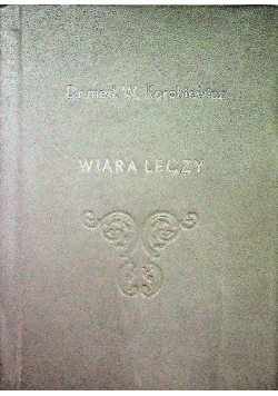 Wiara leczy