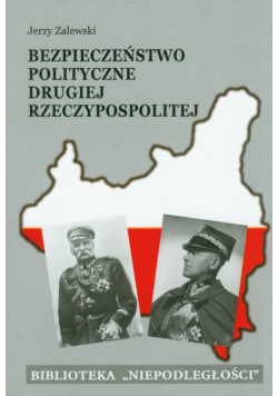 Bezpieczeństwo polityczne Drugiej Rzeczypospolitej