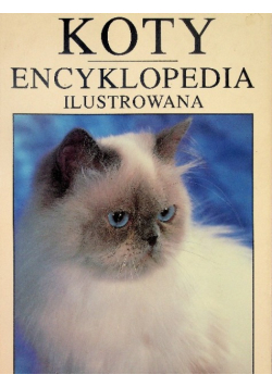 Koty encyklopedia ilustrowana