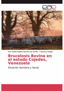 Brucelosis Bovina en el estado Cojedes, Venezuela