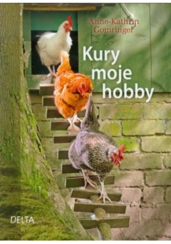 Kury moje hobby
