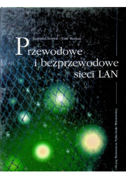 Przewodowe i bezprzewodowe sieci LAN
