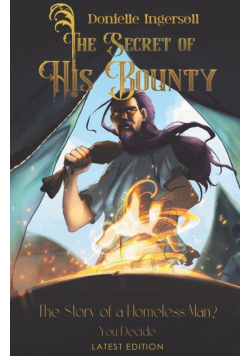 The Secret of His Bounty