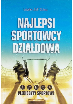 Najlepsi sportowcy Działdowa