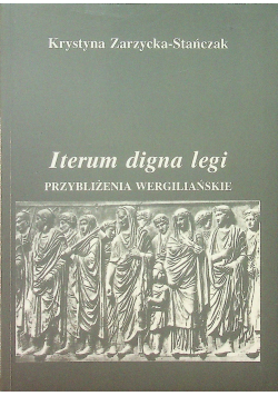 Iterum digna legi Przybliżenia wergiliańskie
