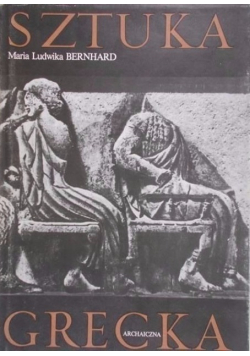 Sztuka Grecka Archaiczna