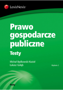 Prawo gospodarcze publiczne. Testy