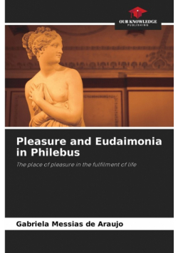 Pleasure and Eudaimonia in Philebus