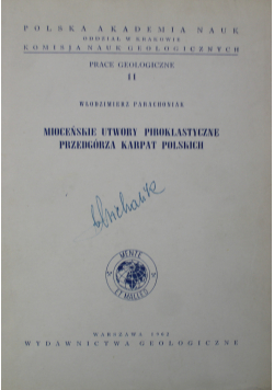 Mioceński utwory piroklastyczne przedgórza Karpat Polskich