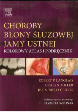 Nield-Gehrig Jill S. - Choroby błony śluzowej jamy ustnej