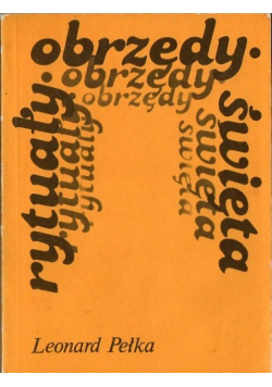Rytuały obrzędy święta