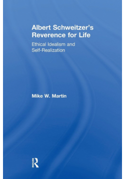 Albert Schweitzer's Reverence for Life