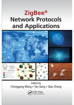 ZigBee® Network Protocols and Applications