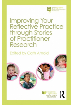 Improving Your Reflective Practice through Stories of Practitioner Research