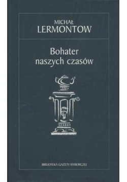 Bohater naszych czasów