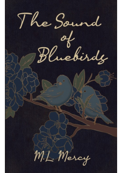 The Sound of Bluebirds