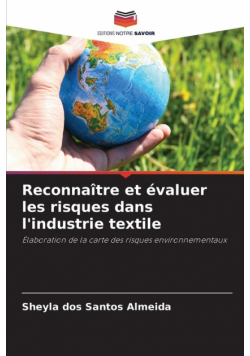 Reconnaître et évaluer les risques dans l'industrie textile