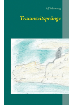 Traumzeitsprünge