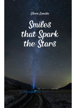 Smiles that Spark the Stars