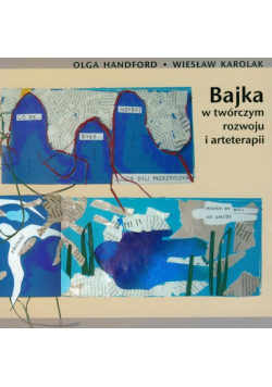 Karolak Wiesław - Bajka w twórczym rozwoju i arteterapii z płytą CD