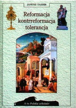 Reformacja kontrreformacja tolerancja