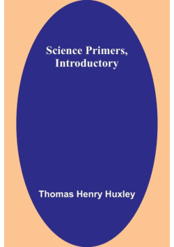 Science Primers, Introductory