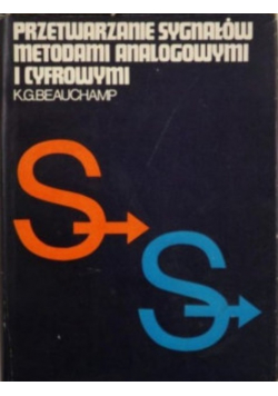 Przetrwanie sygnałów metodami analogowymi i cyfrowymi