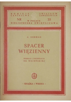 Spacer więzienny 1949 r.