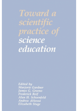 Toward a Scientific Practice of Science Education