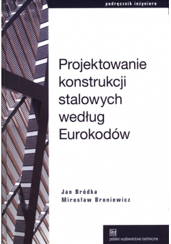 Projektowanie konstrukcji stalowych według Eurokodów