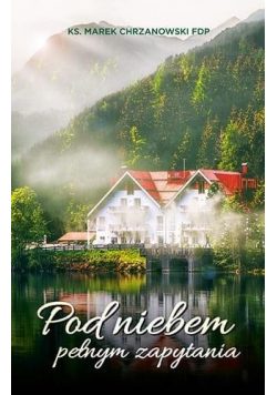 Pod niebem pełnym zapytania