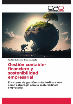 Gestión contable-financiero y sostenibilidad empresarial