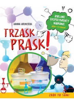 Trzask prask! Biblijne eksperymenty naukowe Nowy Testament