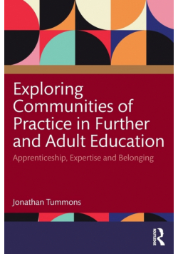 Exploring Communities of Practice in Further and Adult Education