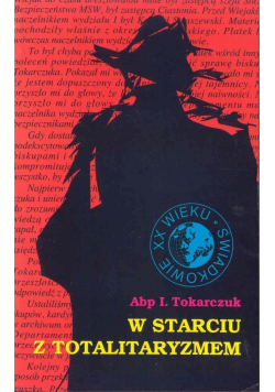 W starciu z totalitaryzmem