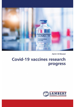 Covid-19 vaccines research progress