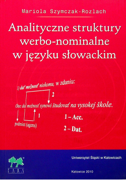 Analityczne struktury werbo nominalne w języku słowackim