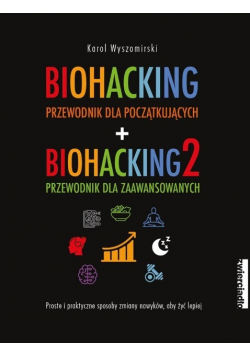 Biohacking Tom 1 i 2