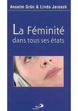La Feminite dans tous ses etats