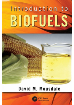 Introduction to Biofuels