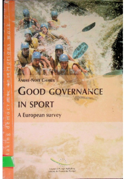 Good Governance in Sport  A European survey