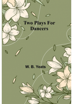Two plays for dancers