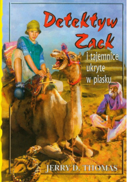 Thomas Jerry D. - Detektyw Zack i tajemnice ukryte w piasku, t.2
