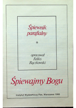 Śpiewnik parafialny Tom I Śpiewajmy Bogu